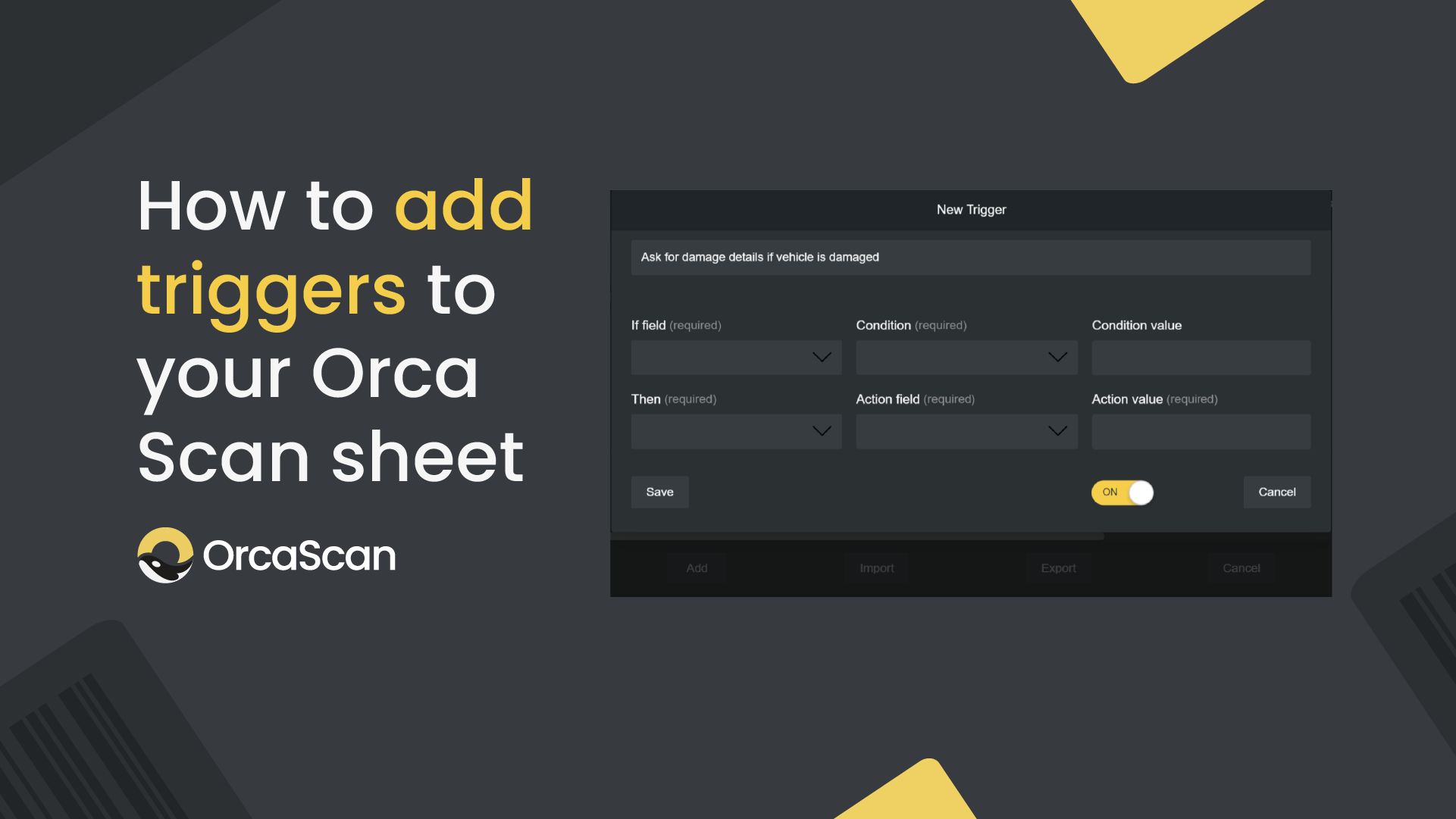 How to add triggers to your Orca Scan sheet