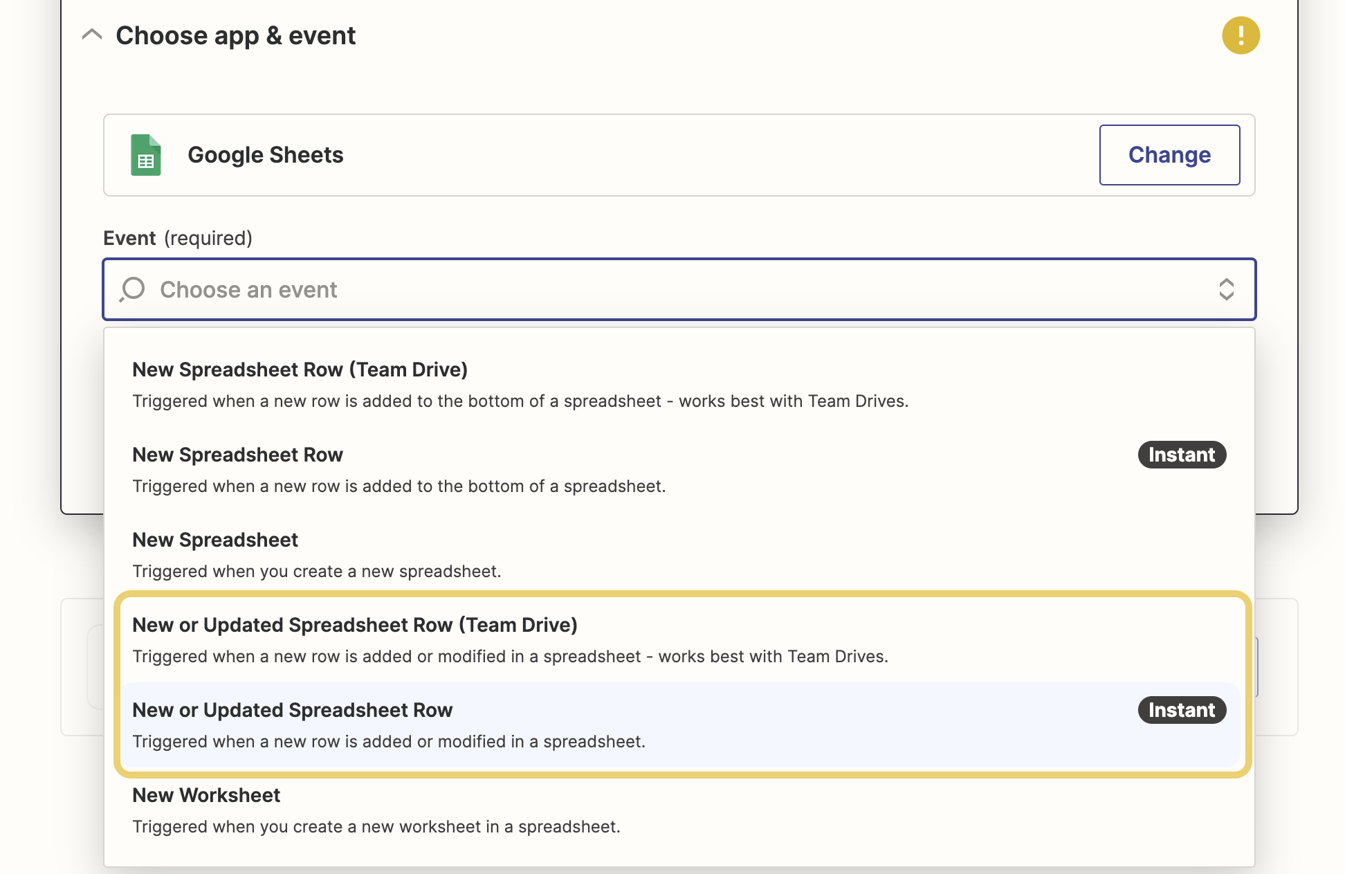 Set the trigger event to ‘New or Updated Spreadsheet Row’ or the ‘Team Drive’ version.