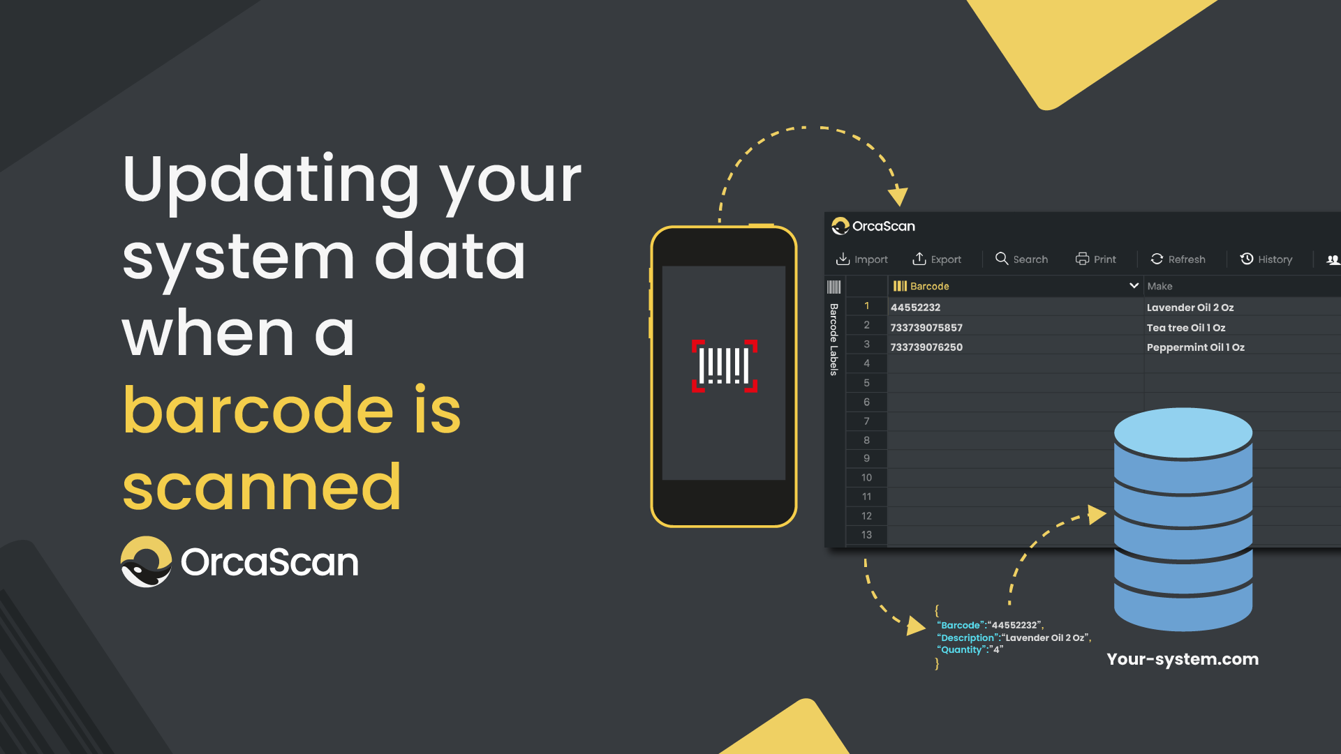 Updating your system data when a barcode is scanned