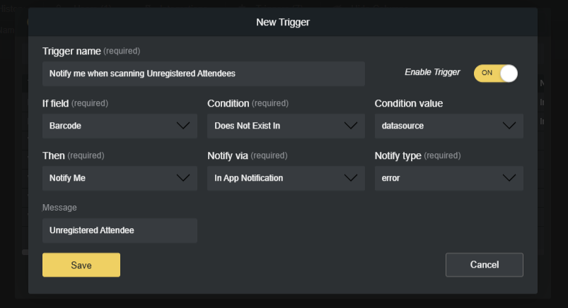 An example of the trigger condition you should set up to be notified about unregistered scans